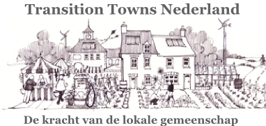 Transition Town Nederland, de kracht van een lokale gemeenschap